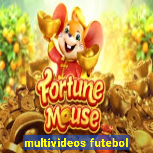 multivideos futebol